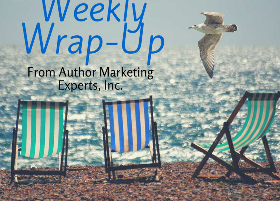 Weekly Wrap-Up – Book Marketing Fun Finds!