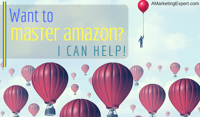 Want to Master Amazon? I can help!