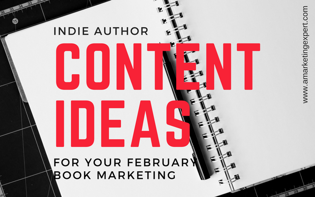 February Observances To Fuel Your Book Marketing