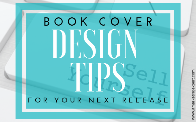 Book cover design tips for your next release