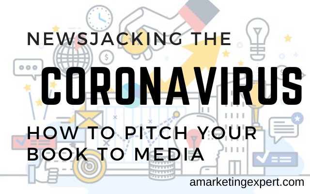 Newsjacking the Coronavirus (Book Marketing Podcast)