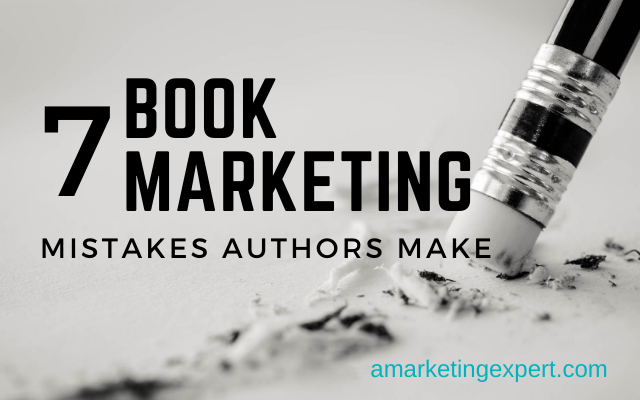 Book Marketing Mistakes