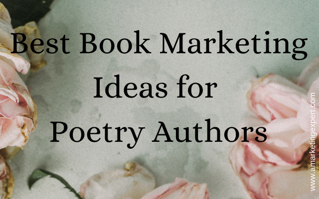 Best Book Marketing Ideas for Poetry Authors (Infographic)