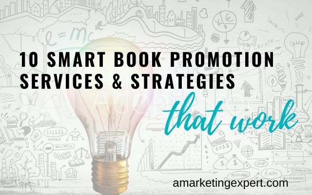 10 Smart Book Promotion Services & Strategies That Work