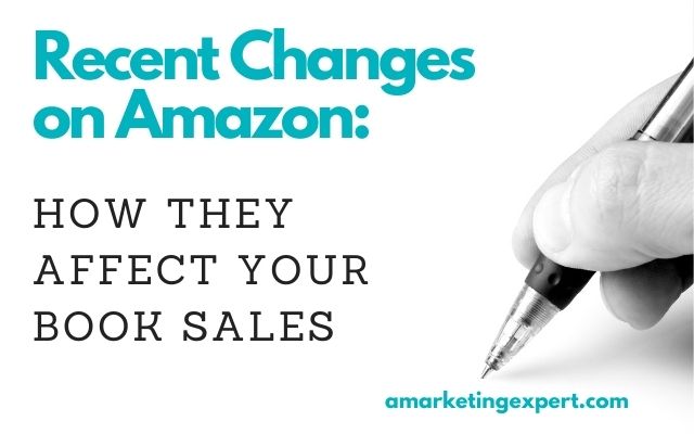 How to Market a Book While Keeping up With Amazon’s Recent Changes: Book Marketing Podcast Recap
