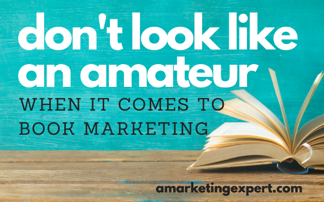 Launch a Book Without Looking Like an Amateur: Book Marketing Podcast Recap