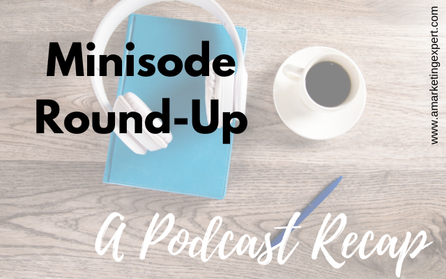 Your Must-Listen Minisode Round-Up: Book Marketing Podcast Recap