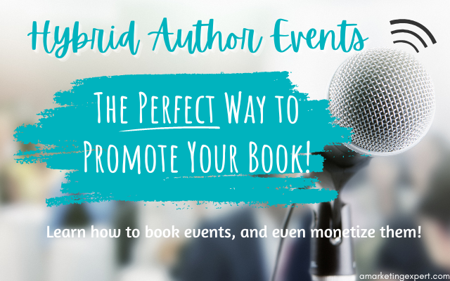 Ideas for Promoting a Book with Hybrid Author Events