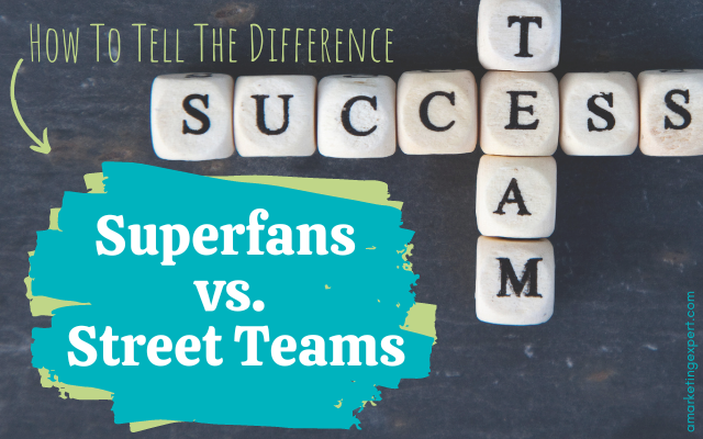 Infographic: Street Teams vs. Superfans and Boosting Your Book Publicity